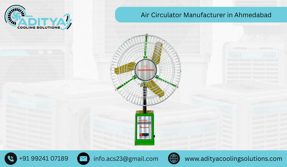 Air Circulator Manufacturer in Ahmedabad