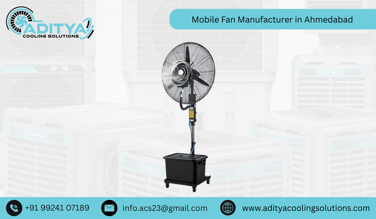 Mobile Fan Manufacturer in Ahmedabad