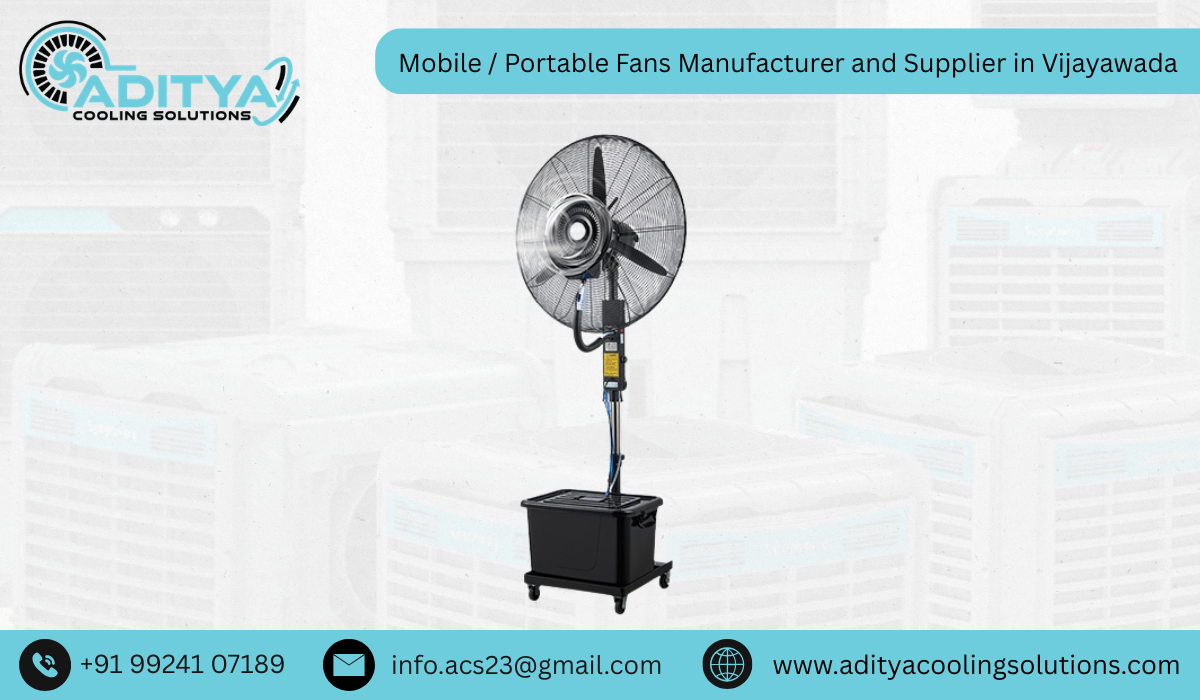 Mobile / Portable Fans Manufacturer and Supplier in Vijayawada