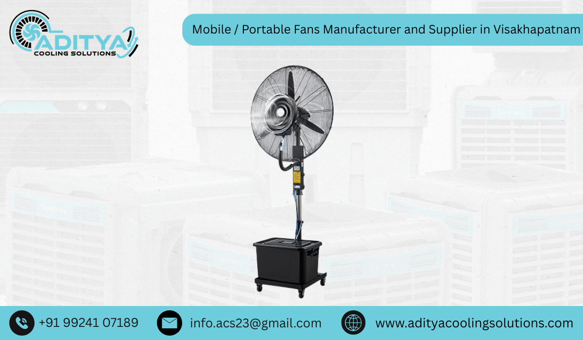 Mobile / Portable Fans Manufacturer and Supplier in Visakhapatnam